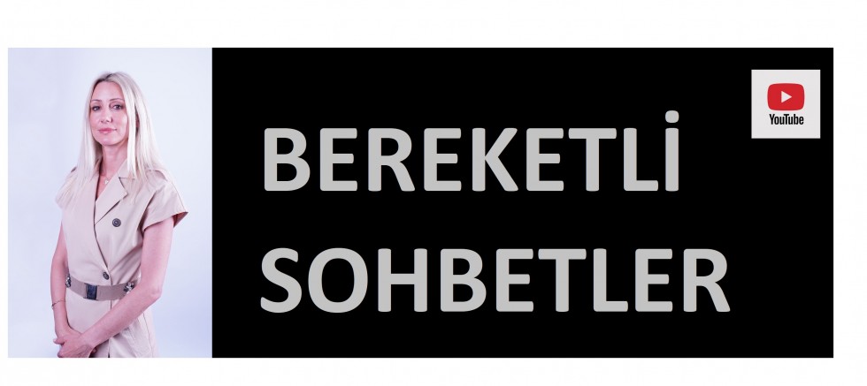 EN 'BEREKET'Lİ SOHBETLER BAŞLADI