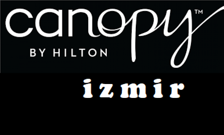 İZMİR'E CANOPY BY HILTON GELİYOR
