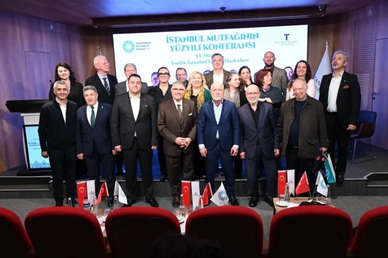 'YÜZYILLIK LEZZET MİRASI' 'İSTANBUL MUTFAĞININ YÜZYILI' KONFERANSINDA MASAYA YATIRILDI