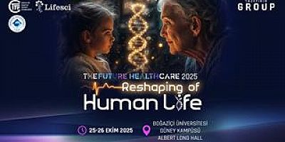 AĞLIK VE TEKNOLOJİ DÜNYASININ ÖNCÜLERİ 25–26 EKİM’DE BOĞAZİÇİ ÜNİVERSİTESİ’NDE BULUŞUYOR