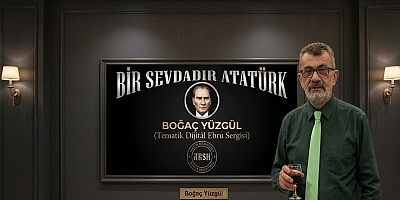 BOĞAÇ YÜZGÜL’ÜN ‘BİR SEVDADIR ATATÜRK’ SERGİSİ ANTALYA’DA SANATSEVERLERLE BULUŞTU