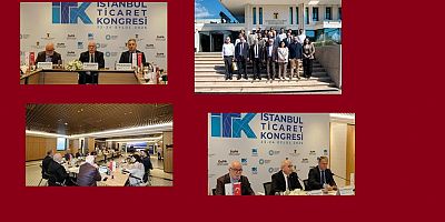 KÜRESEL TİCARETİN ROTASI İSTANBUL’DA ÇİZİLİYOR