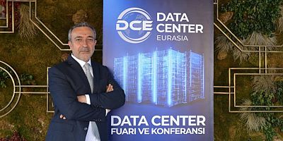TÜRKİYE, DATA CENTER EURASIA İLE DİJİTAL GELECEĞİNİ İNŞA EDİYOR