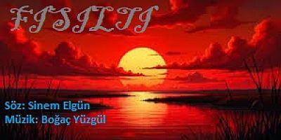 YAZARIMIZ SİNEM ELGÜN YÜZGÜL'DEN 'FISILTI'LI SÖZLER